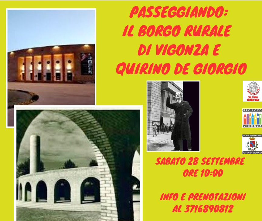 Passeggiando: il borgo rurale di Vigonza e Quirino De Giorgio